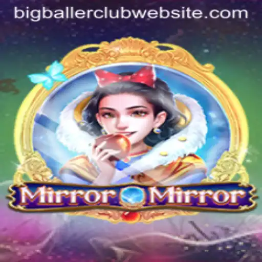 Delving into the World of MirrorMirror: An Intriguing Adventure with BigBallerClub