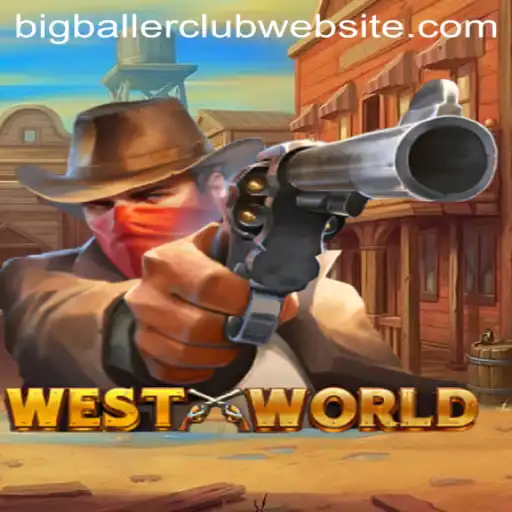 Explore the Frontier: Delve into the World of WestWorld and Discover the BigBallerClub