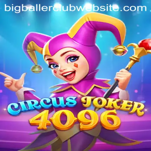 Discover the Thrilling World of CircusJoker4096 and the All-New BigBallerClub